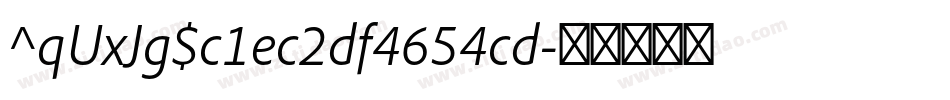 ^qUxJg$c1ec2df4654cd字体转换